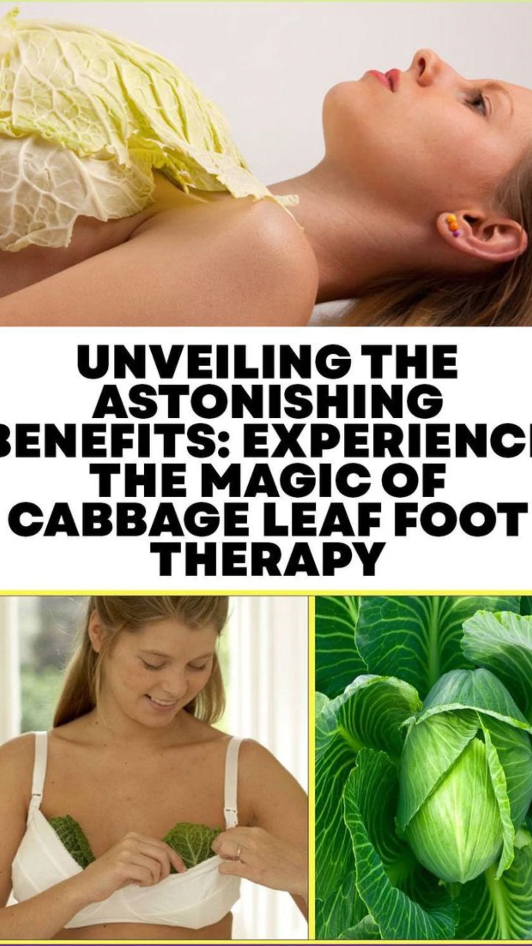 Experience the Magic of Cabbage Leaf Foot Therapy Experience the Magic of Cabbage Leaf Foot Therapy